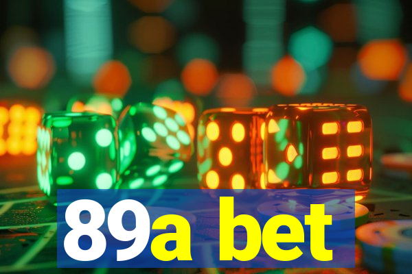 89a bet